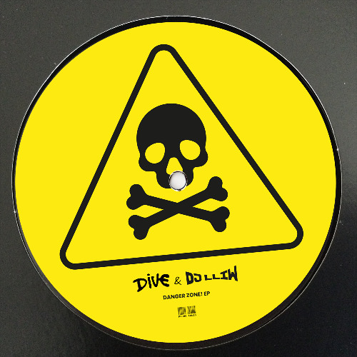 dive & Dj LLiw - Danger Zone EP!