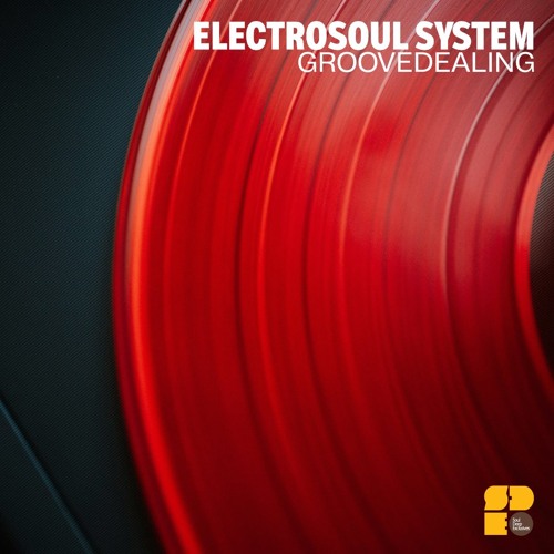 Electrosoul System - Groovedealing
