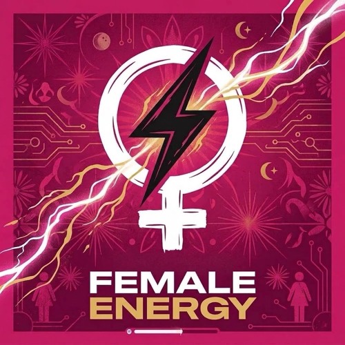 FEMALE ENERGY