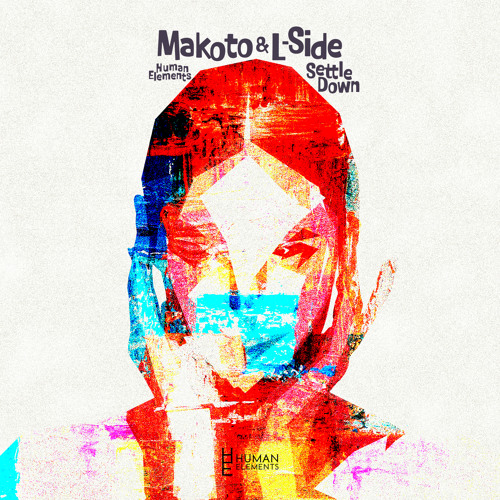 Makoto & L-Side 'Settle Down'