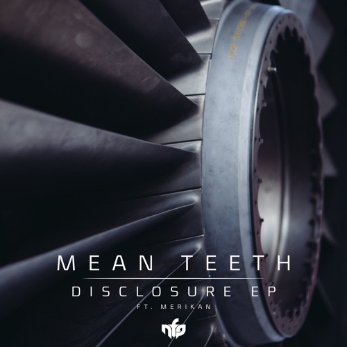 Mean Teeth - Firestorm [NeurofunkGrid] OUT NOW