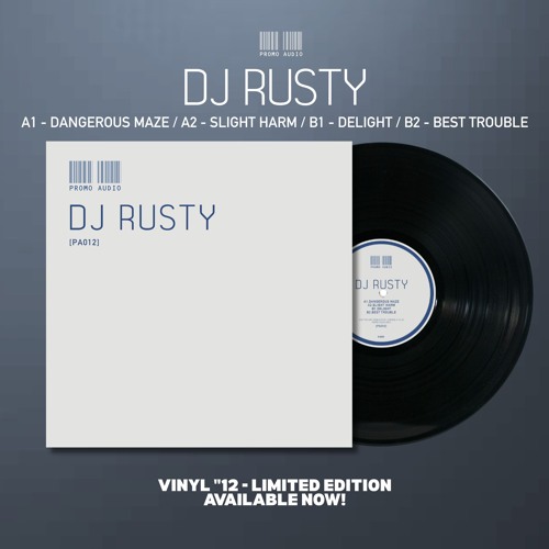 [PA012] - Dj Rusty A1. Dangerous Maze / A2. Slight Harm / B1. Delight / B2. Best Trouble