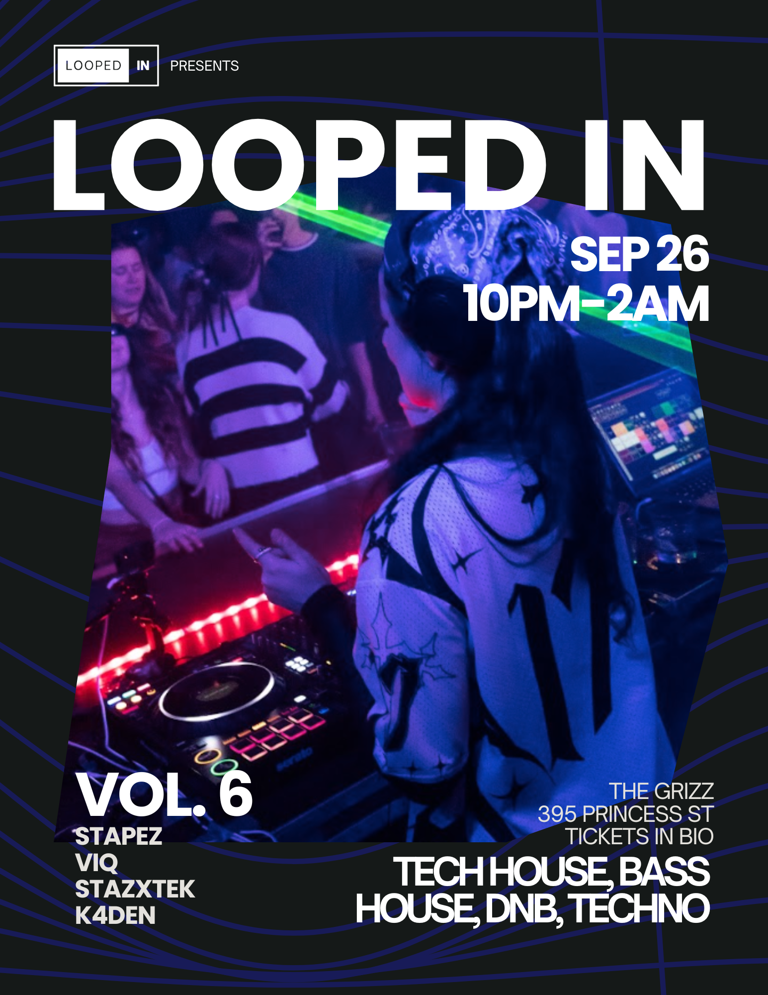 Looped In (Vol.6) - Multi-Genre EDM Night