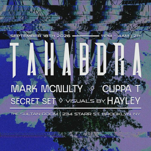 Tahabdra, Mark McNulty, cuppaT, Secret Set, Visuals by Hayley