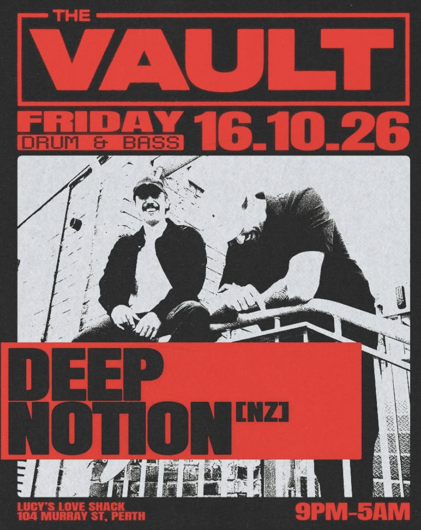 The Vault | Fridays ft. Deep Notion (NZ)