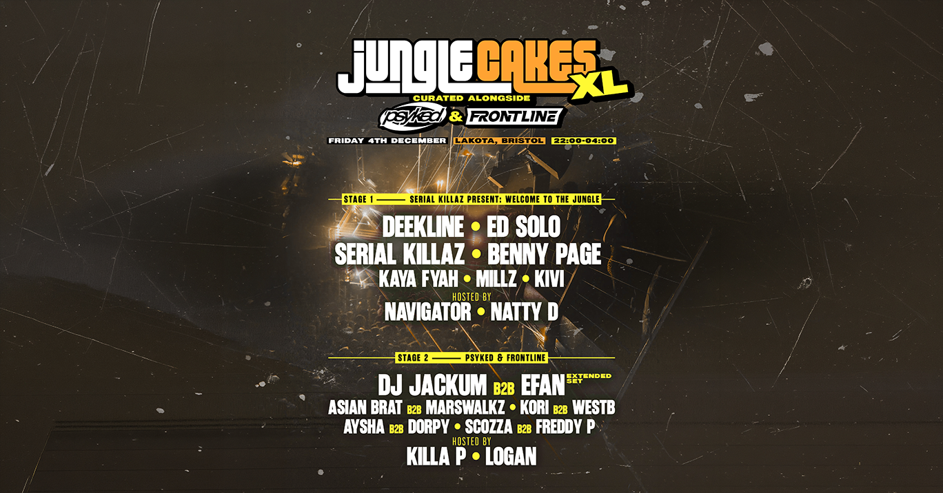 Jungle Cakes X Psyked X Frontline XL