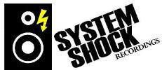 System Shock Recordings