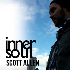 Scott Allen - innerSoul's One to Watch Mix