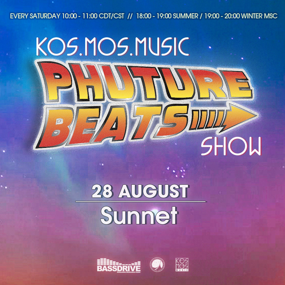 Sunnet - Phuture Beats Show @ Bassdrive.com 28.08.21