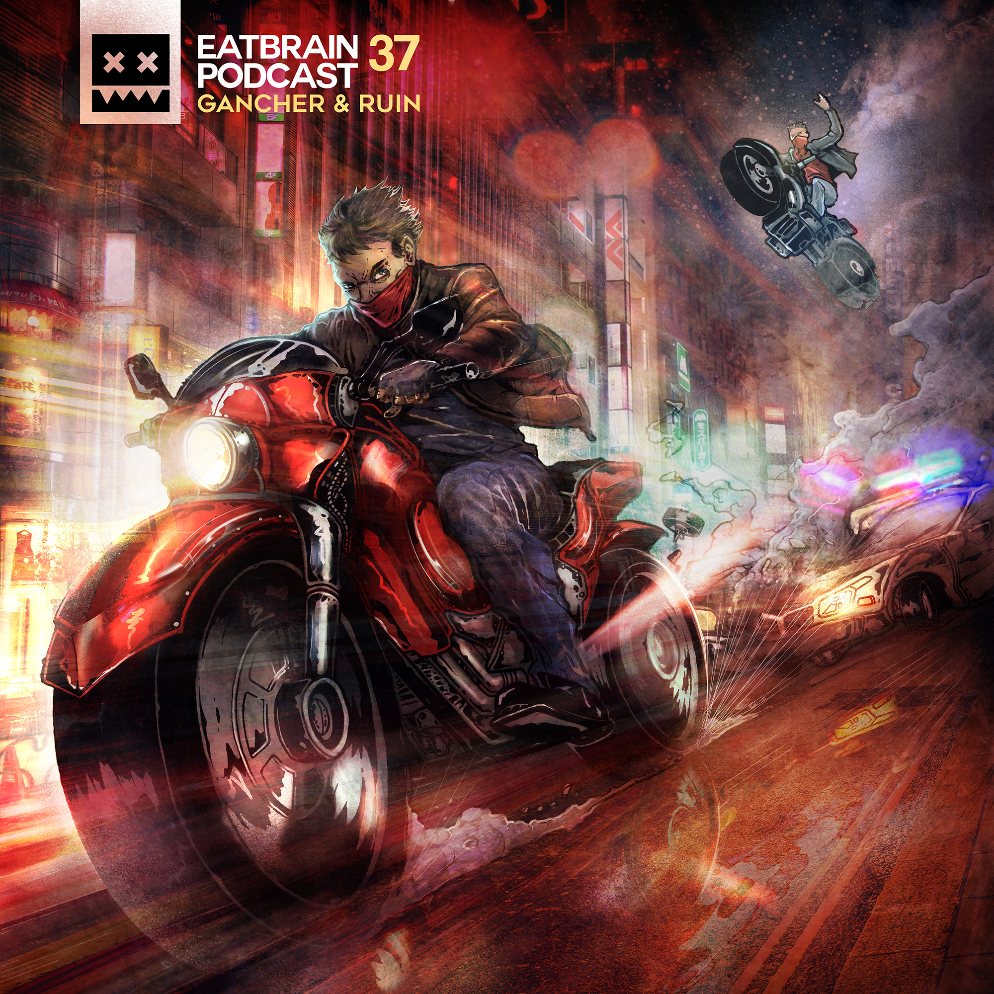 Eatbrain Podcast 037 by Gancher & Ruin