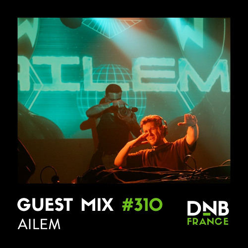Guest Mix #310 - Ailem