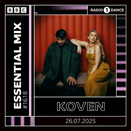 Koven - BBC Radio 1 Essential Mix // [26.07.2025]