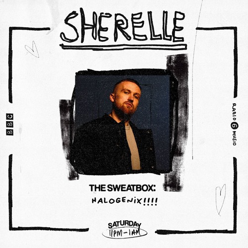 Sherelle - The Sweatbox Mix: Halogenix