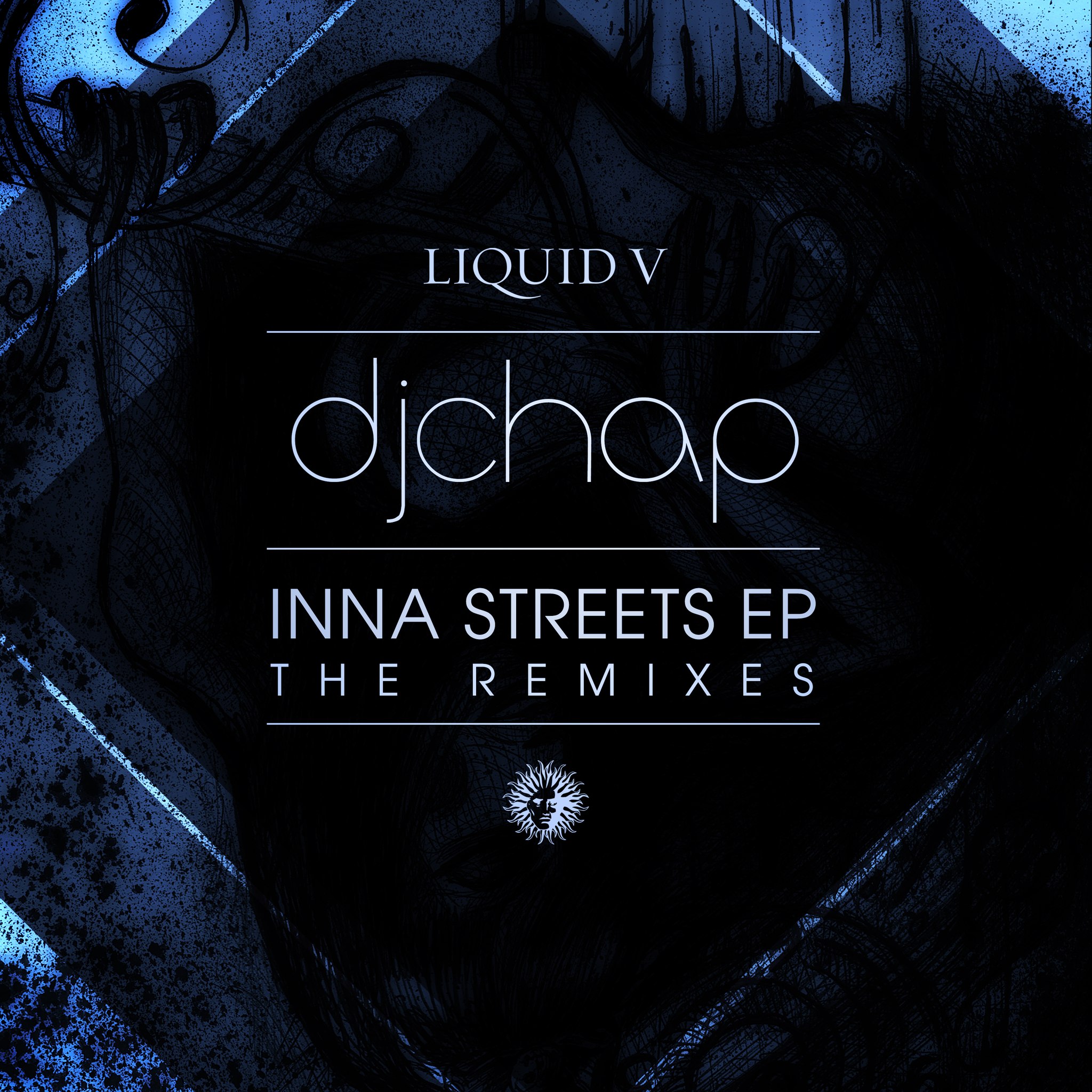 Liquid V Presents: DJ Chap - Inna Streets EP - The Remixes