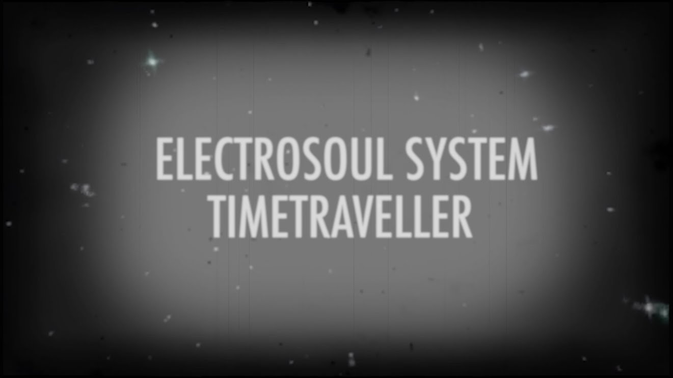 Electrosoul System - Timetraveller