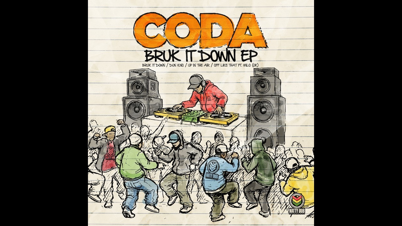 Coda - Bruk It Down