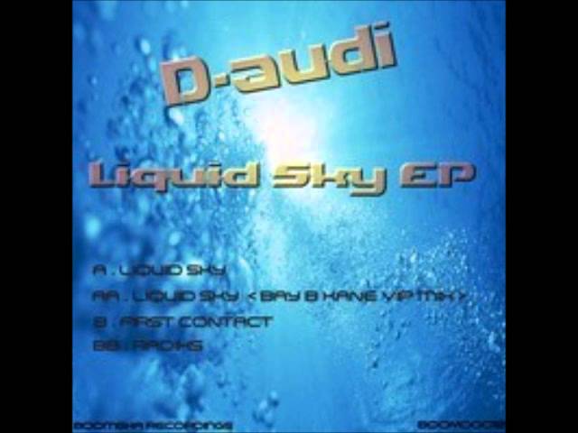 D-audi - Liquid Sky