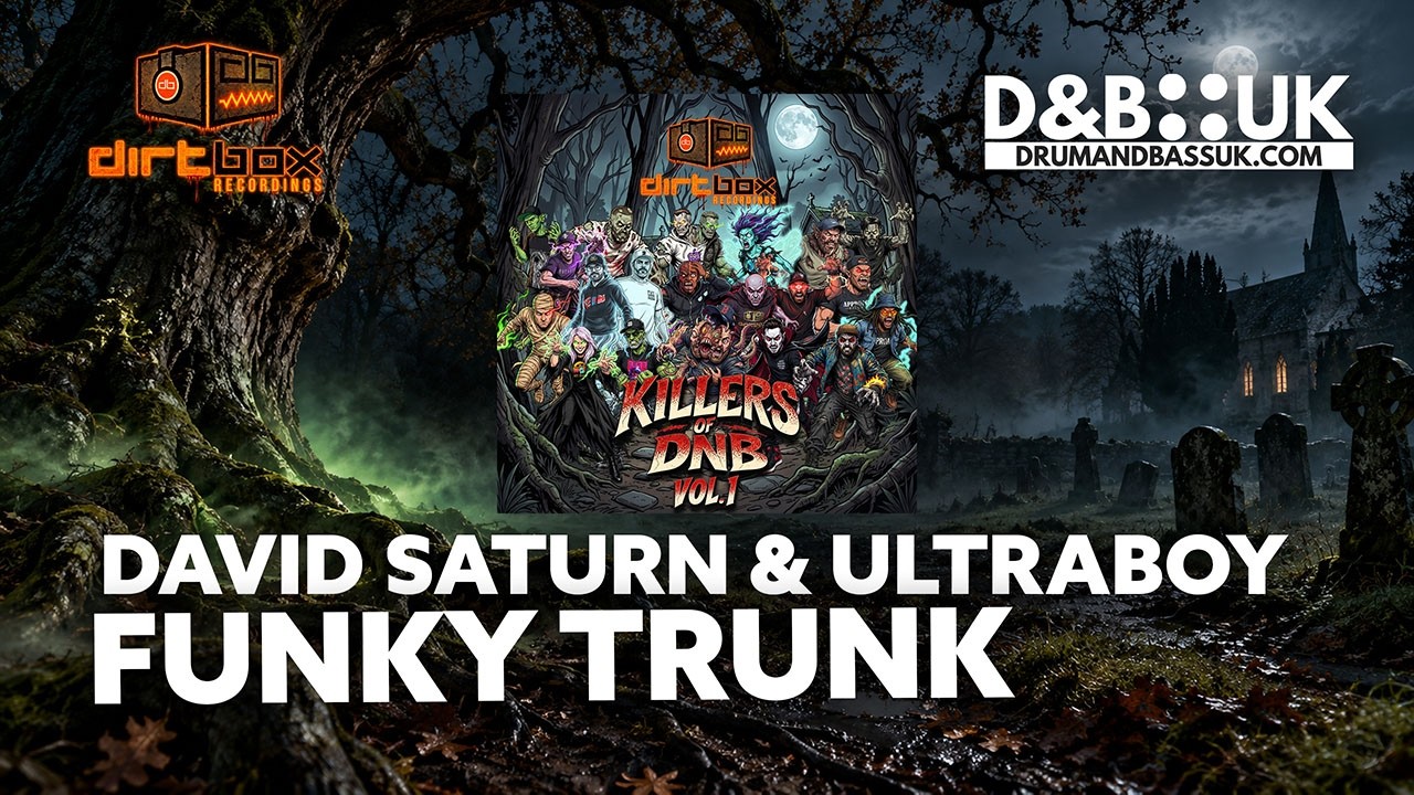 David Saturn & Ultraboy - Funky Trunk [Dirtbox Recordings] | DnBUK Premiere