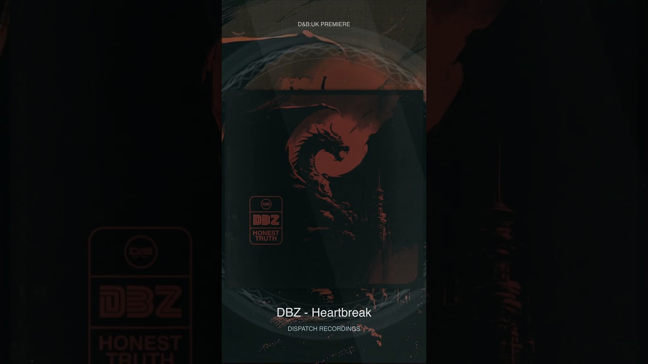 DBZ: - Heartbreak | Dispatch Recordings