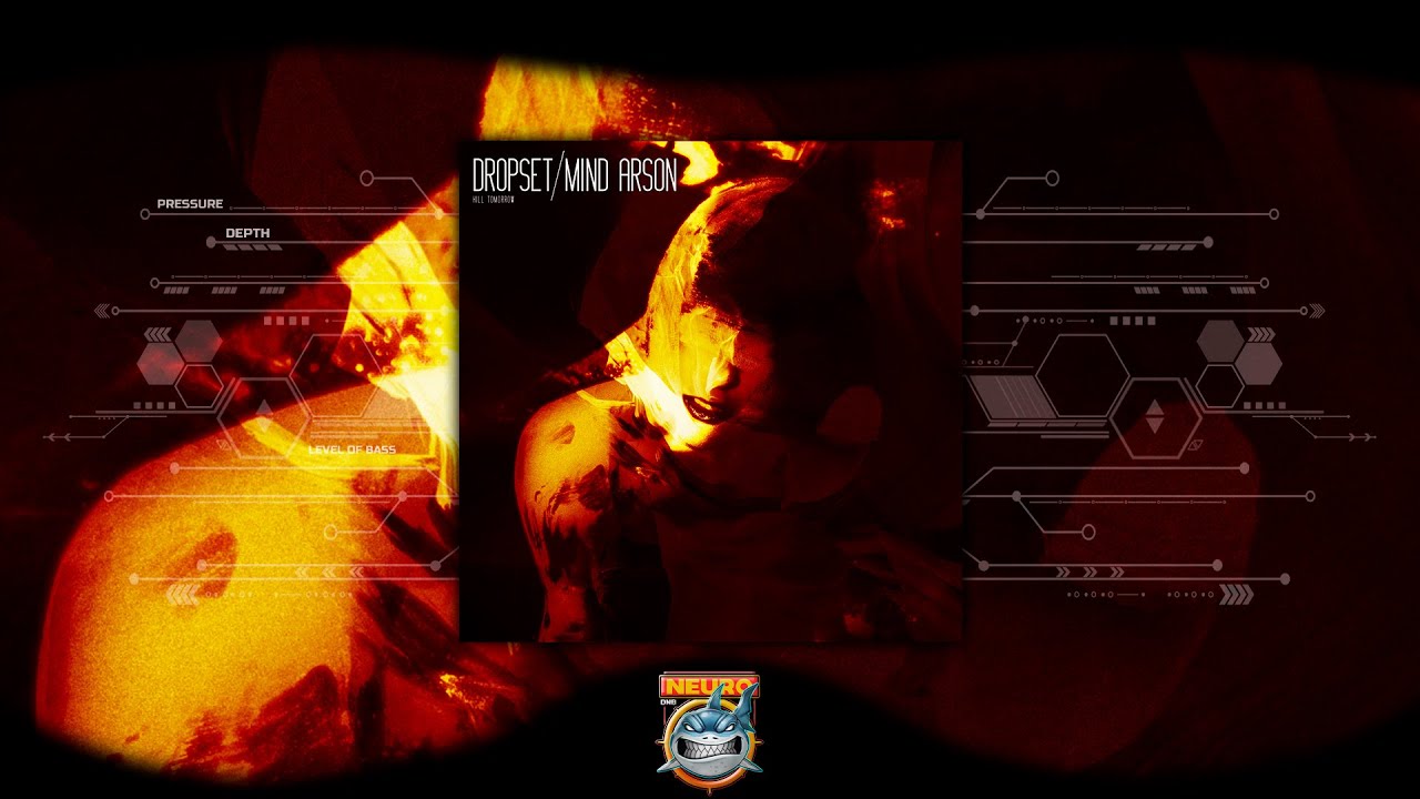 Dropset - Mind Arson [Kill Tomorrow]
