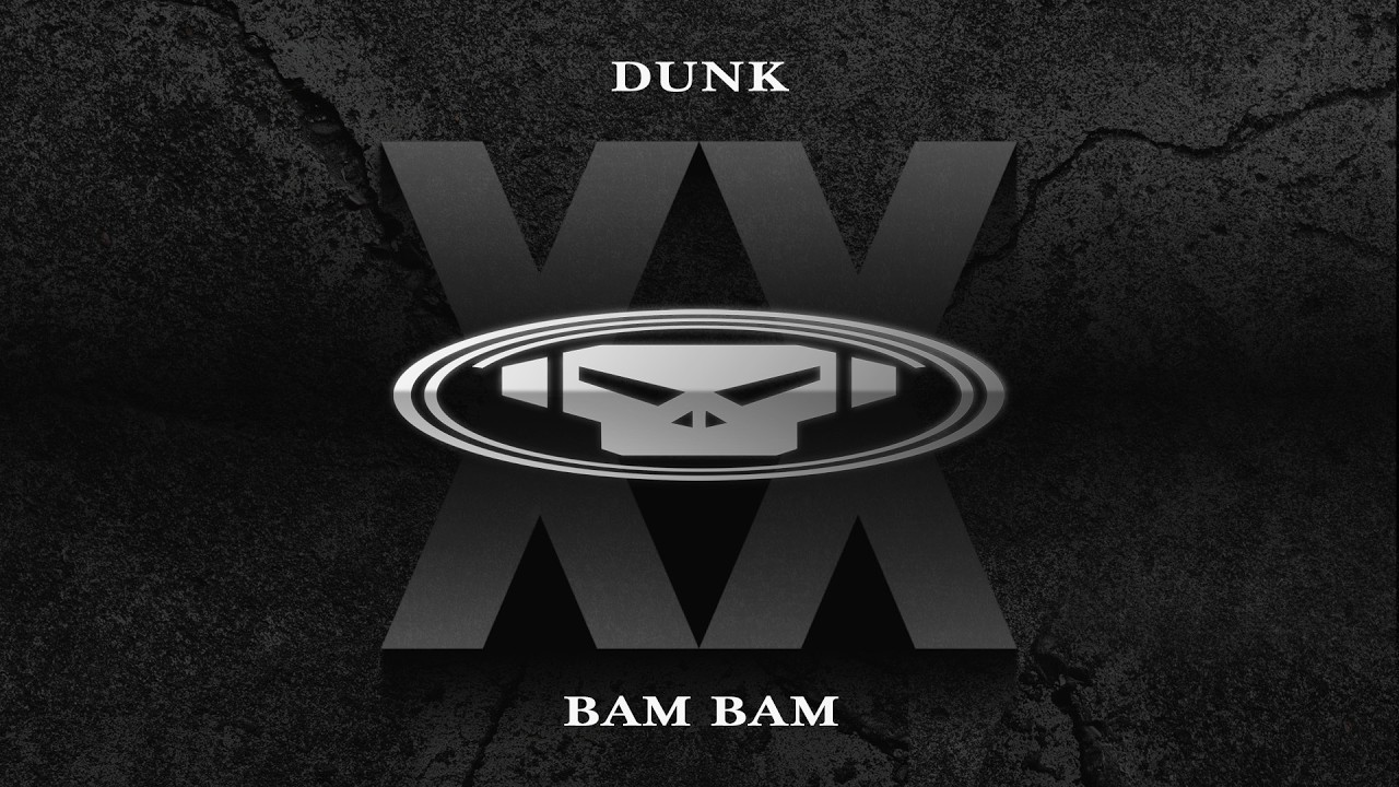 Dunk - Bam Bam