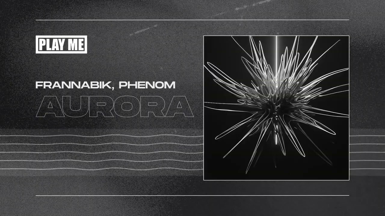 Frannabik, Phenom - Aurora