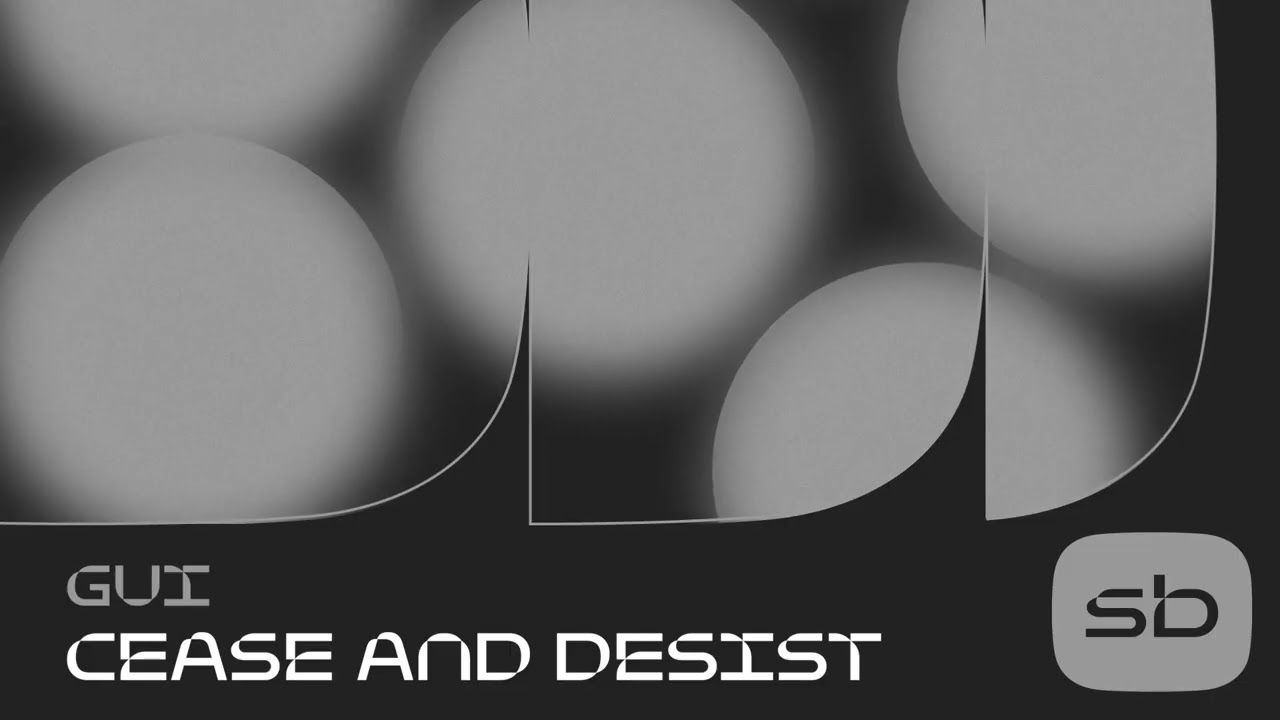 Gui - Cease and Desist