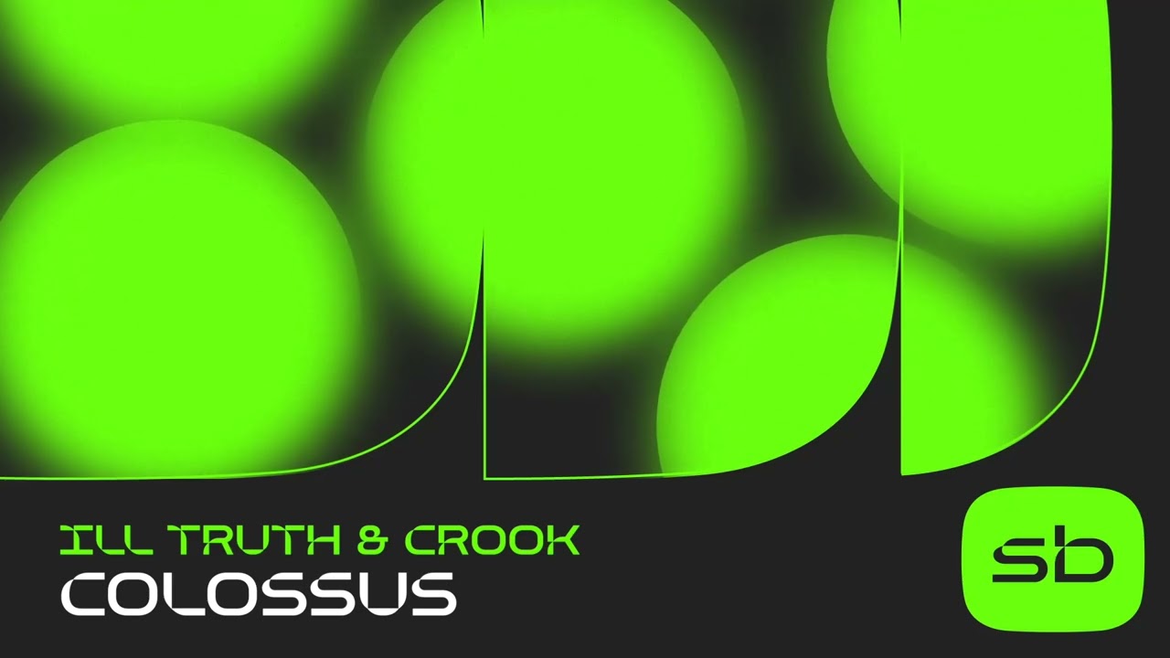 Ill Truth & Crook - Colossus