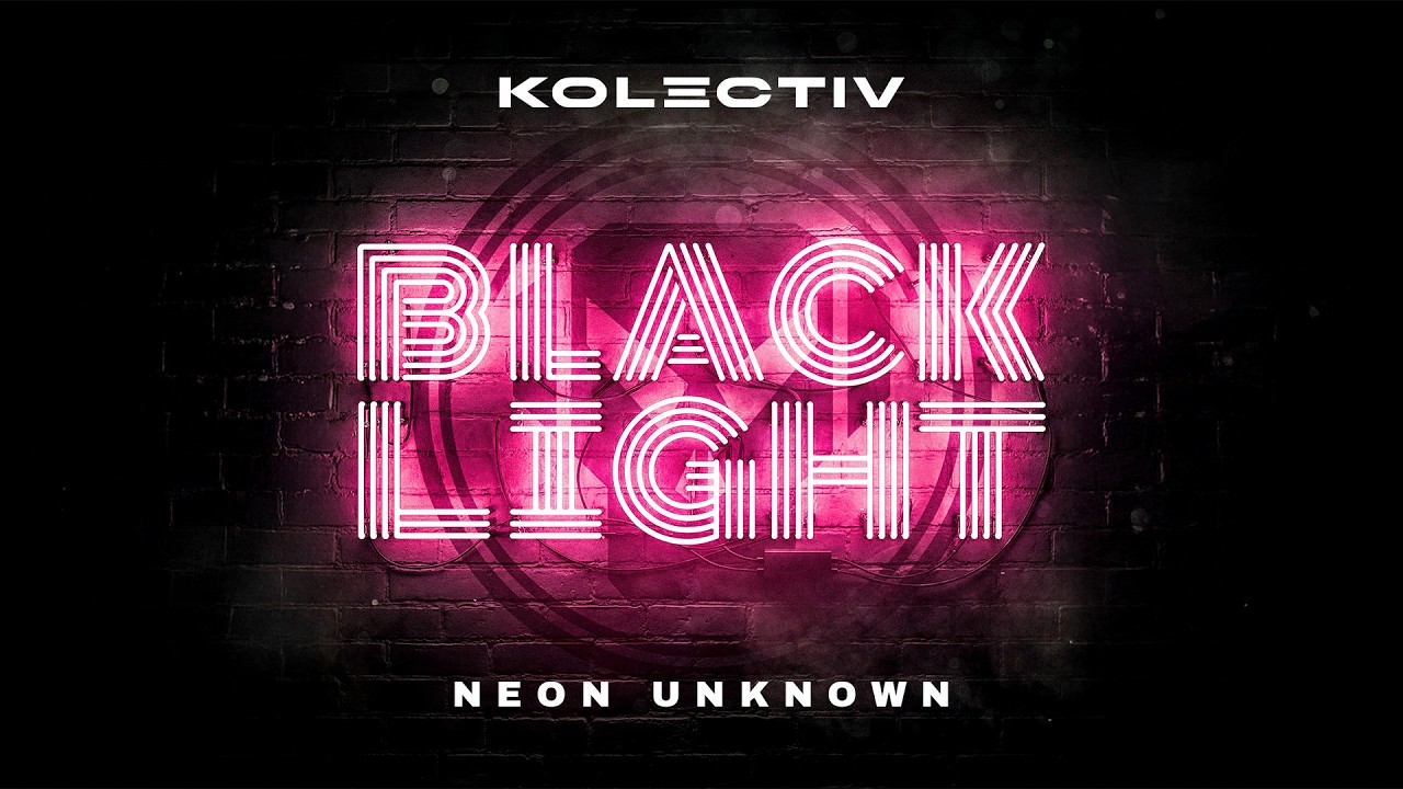 Kolectiv - Neon Unknown