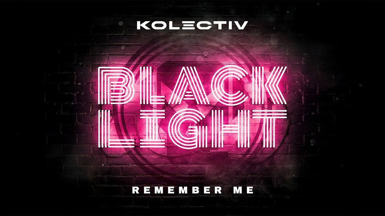 Kolectiv - Remember Me