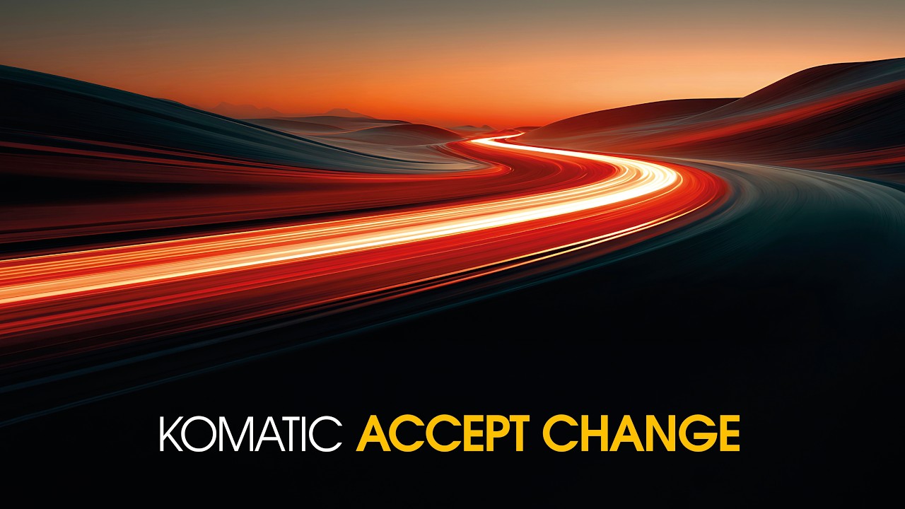 Komatic - Accept Change