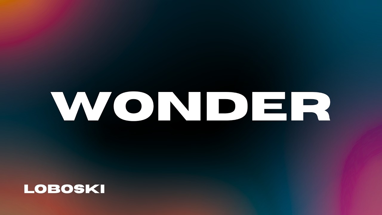Loboski - Wonder