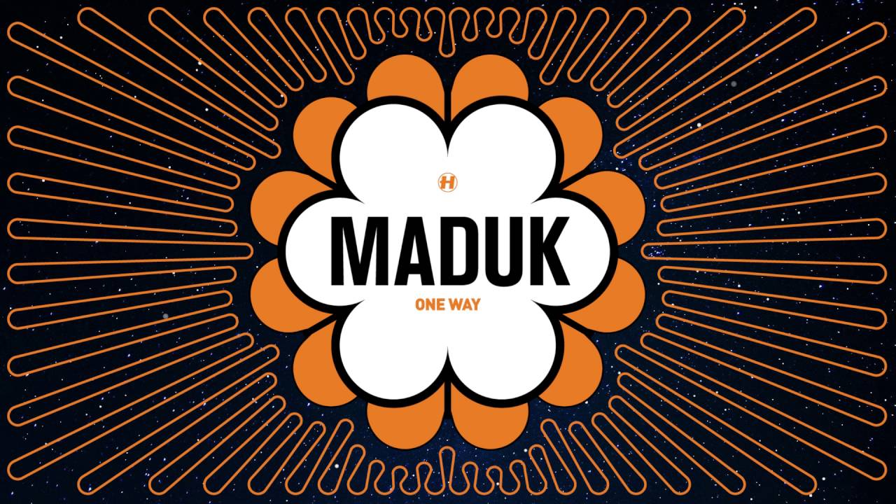 Maduk - One Way
