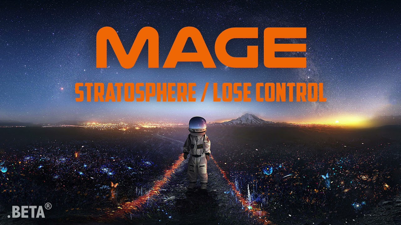Mage - Stratosphere [BETA RECORDINGS]