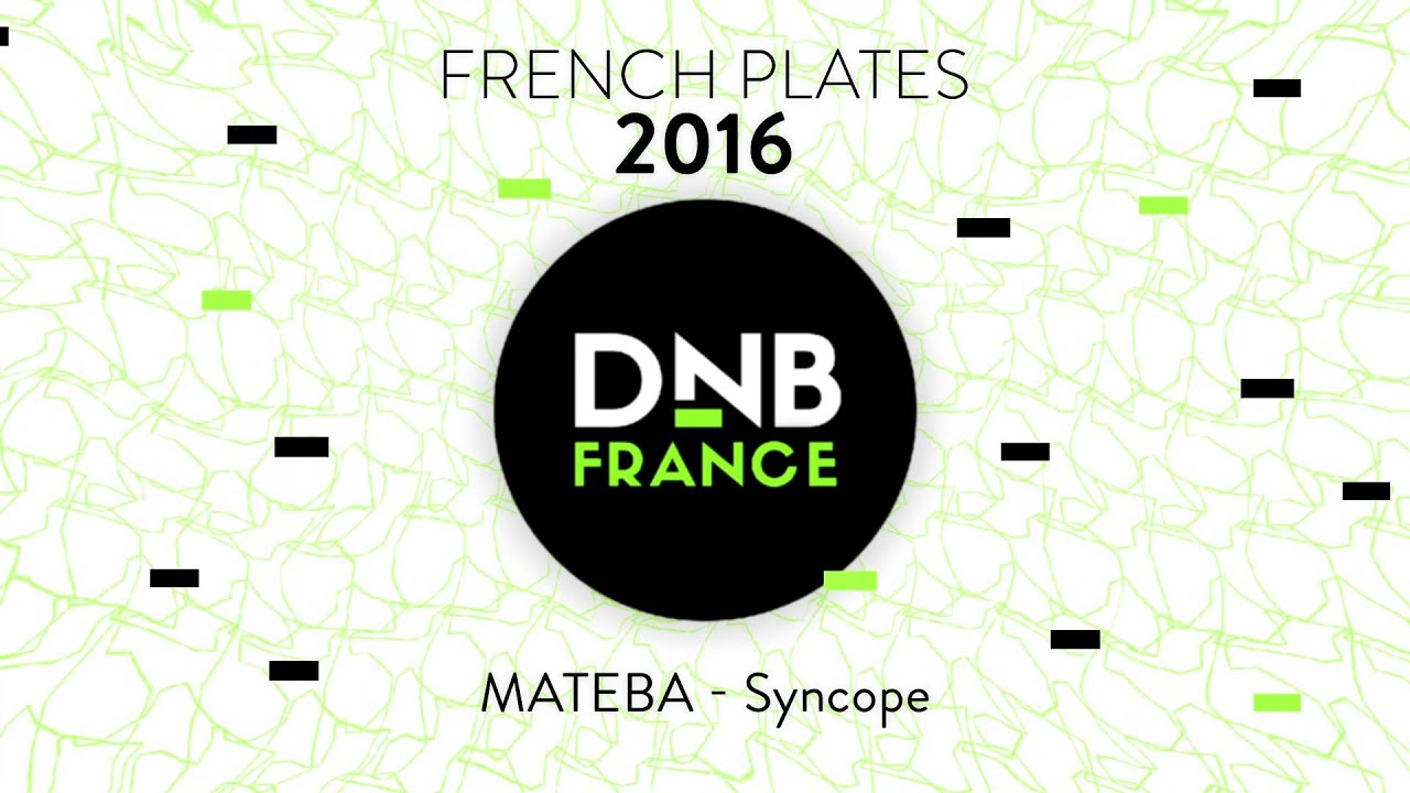 Mateba - Syncope (French Plates 2016)