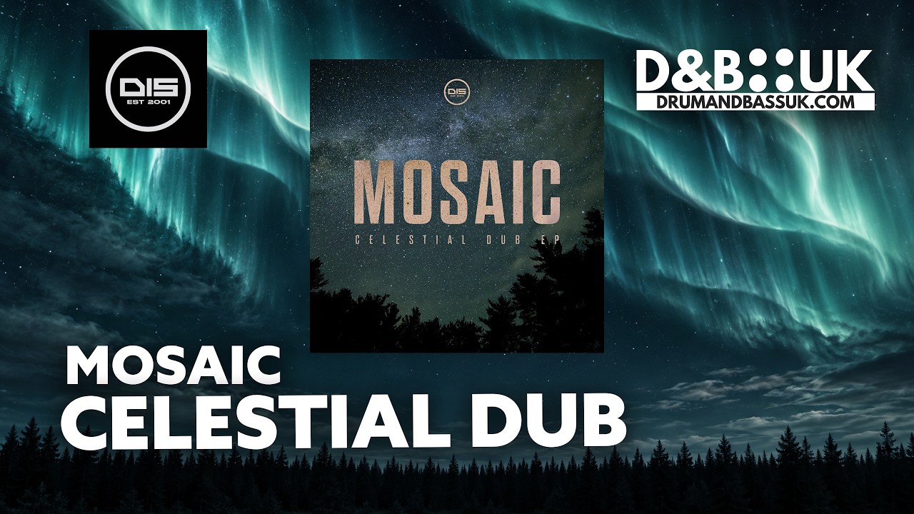 Mosaic - Celestial Dub [Dispatch Limited] | DnBUK Premiere