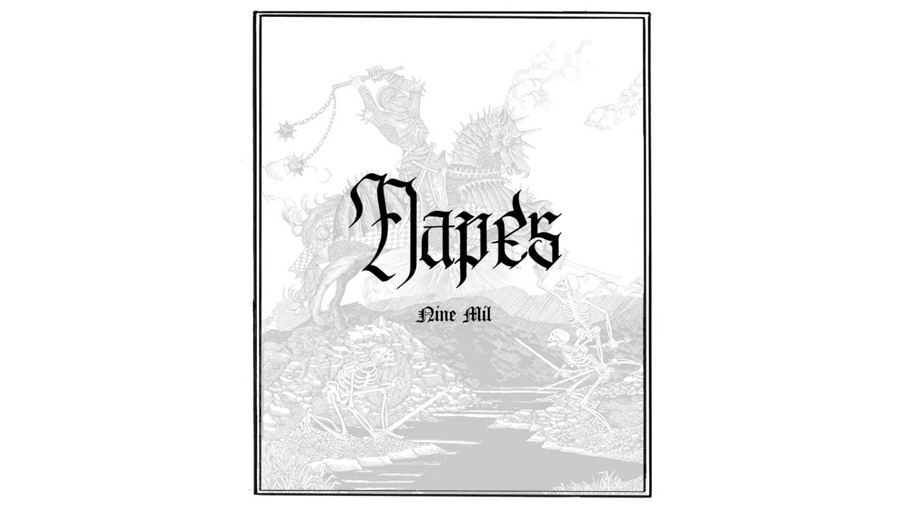 Napes - Nine Mil