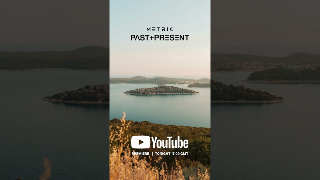 Past & Present • 17:00 GMT
