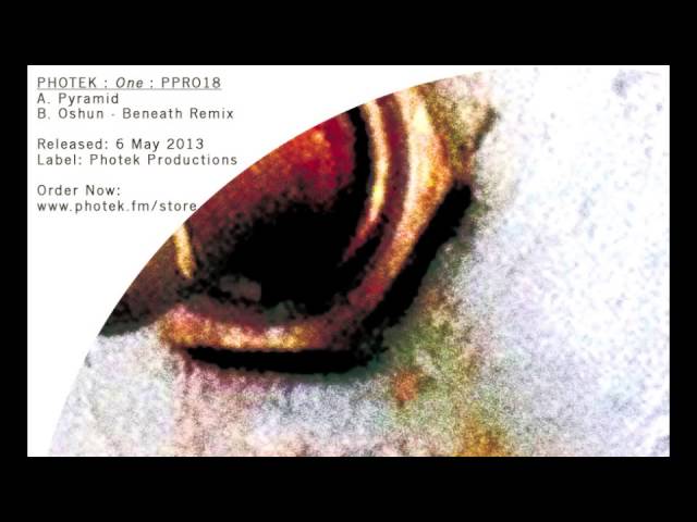 Photek : Oshun : Beneath Remix [PPRO18]