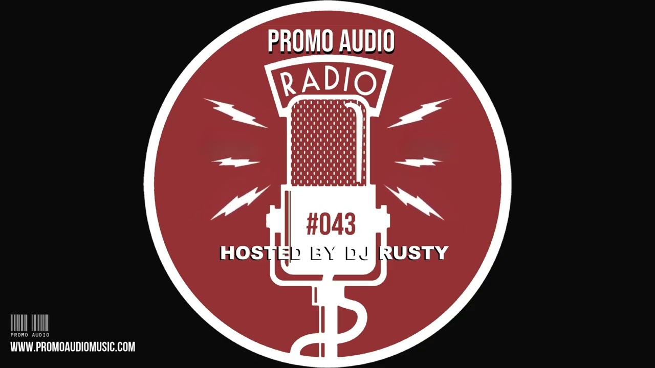 Promo Audio Radio 043 w/ Dj Rusty