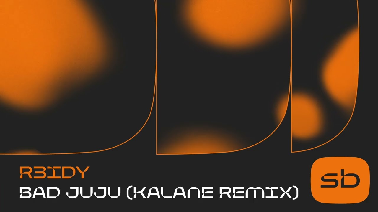 R3IDY - Bad Juju (Kalane Remix)