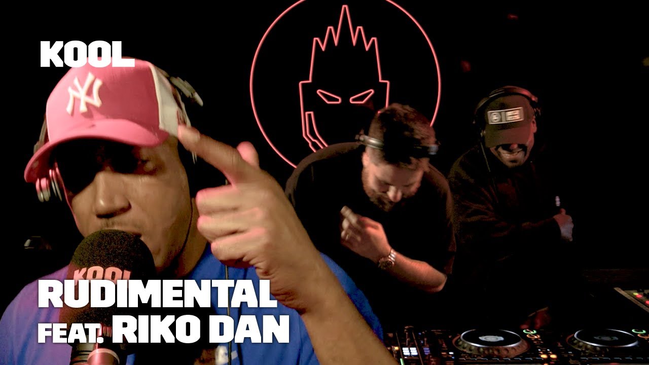 Rudimental feat. Riko Dan | Kool FM