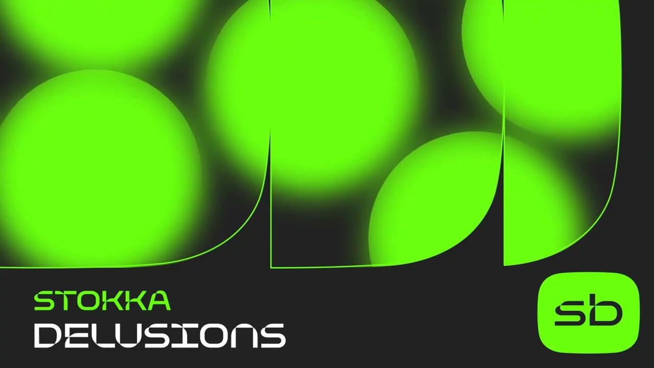 Stokka - Delusions